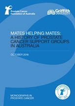 Mates Helping Mates: A History of Prostate Cancer Support Groups in Australia
